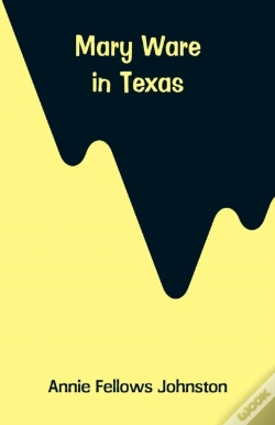 Capa do artigo Mary Ware In Texas