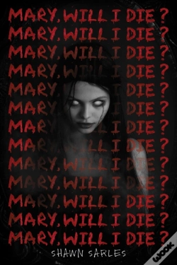 Capa do artigo Mary, Will I Die?