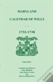 Maryland Calendar Of Wills, Volume 7: 17