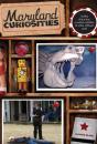 Maryland Curiosities - Preview