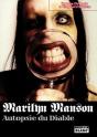 Marylin Manson ; Autopsie Du Diable - Preview