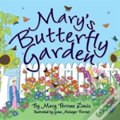 Mary'S Butterfly Garden