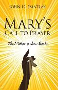 Mary'S Call To Prayer