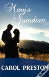 Mary'S Guardian