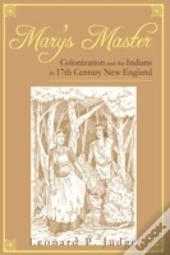 Mary'S Master: Colonization And The