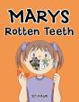Marys  Rotten Teeth - Preview