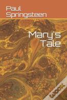 Mary'S Tale