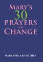 Mary'S Thirty Prayers For Change - Preview