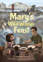 Mary'S Wild Winter Feast - Preview