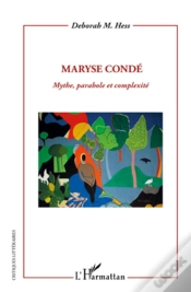 Capa do artigo Maryse Condé ; Mythe, Parabole Et Complexité