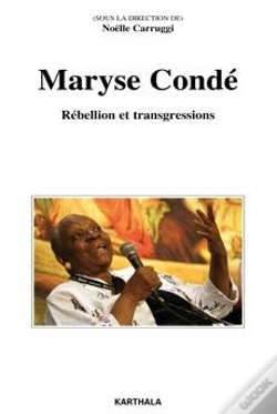 Capa do artigo Maryse Condé ; Rébellion Et Transgressions