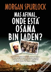 Mas Afinal, Onde Está Osama Bin Laden?