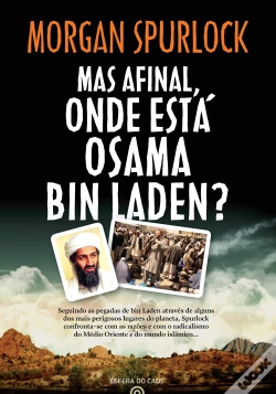 Capa do artigo Mas Afinal, Onde Está Osama Bin Laden?