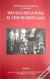 Capa do artigo Más Allá De La Duda. El Cine De Fritz Lang