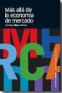 Mas Alla De La Economia De Mercado - Preview