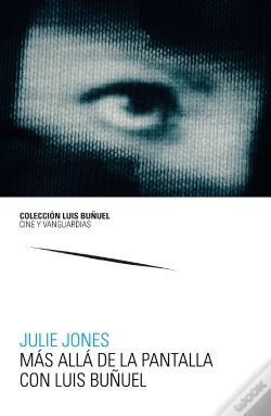 Capa do artigo Más Allá De La Pantalla Con Luis Buñuel