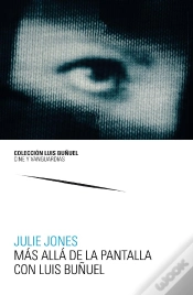 Capa do artigo Más Allá De La Pantalla Con Luis Buñuel
