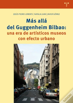 Capa do artigo Más Allá Del Guggenheim De Bilbao: Una Era De Artísticos