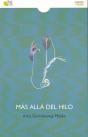 Mas Alla Del Hilo - Preview