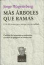 Más Árboles Que Ramas - Preview