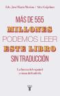 Más De 555 Millones Podemos Leer Este Libro Sin Traducción - Preview