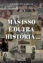 Mas Isso é Outra história… - Preview