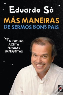 Capa do artigo Más Maneiras de Sermos Bons Pais