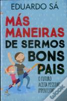 Más Maneiras de Sermos Bons Pais