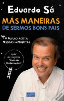 Capa do artigo Más Maneiras de Sermos Bons Pais