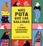 Mas Puta Que Las Gallinas - Preview