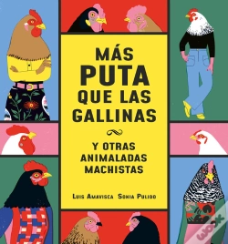 Capa do artigo Mas Puta Que Las Gallinas