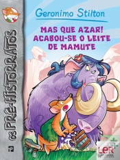 Capa do artigo Mas Que Azar! Acabou-se o Leite de Mamute