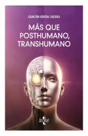 Mas Que Posthumano Transhumano