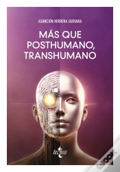 Capa do artigo Mas Que Posthumano Transhumano