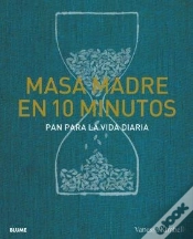 Capa do artigo Masa Madre En 10 Minutos