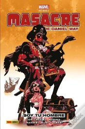 Capa do artigo Masacre De Daniel Way 02: Soy Tu Hombre