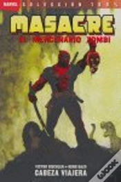 Capa do artigo Masacre El Mercenario Zombie, Cabeza Viajera