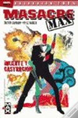 Capa do artigo Masacre Max 3. Muerte Y Astracion