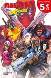 Capa do artigo Masacre Vs X-Force 9