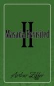 Masada Revisited Ii