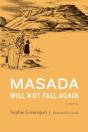 Masada Will Not Fall Again - Preview