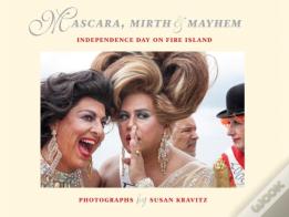 Mascara, Mirth And Mayhem