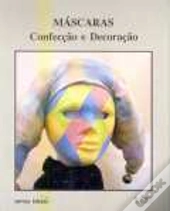 Máscaras - Confecção e Decoração