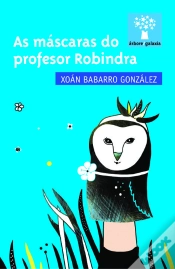 Capa do artigo Mascaras Do Profesor Robindra, As