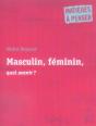 Masculin, Féminin, Quel Avenir ? - Preview