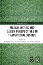 Masculinities And Queer Perspectives In Transitional Justice - Preview