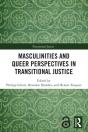 Masculinities And Queer Perspectives In Transitional Justice - Preview