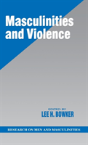 Masculinities And Violence - Preview