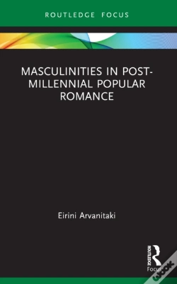 Capa do artigo Masculinities In Post-Millennial Popular Romance