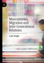 Masculinities, Migration And Inter-Generational Relations - Preview